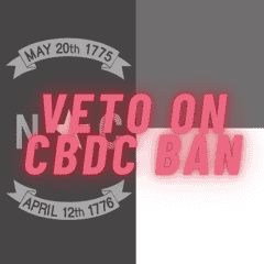 Thumbnail of North Carolina: Governor will veto on CBDC ban bill